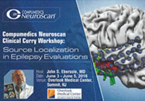Compumedics NeuroScan Clinical Curry Workshop: Source Localization in Epilepsy evaluations Compumedics NeuroScan Clinical Curry Workshop: Source Localization in Epilepsy evaluations
